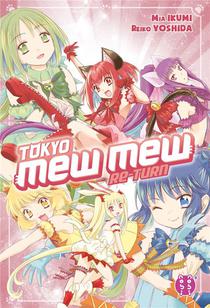 Tokyo Mew Mew ; Return 
