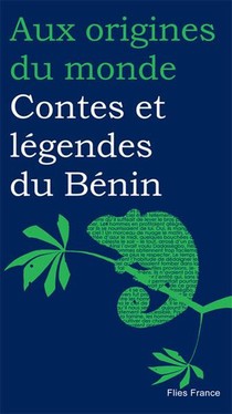 Contes Et Legendes Du Benin 