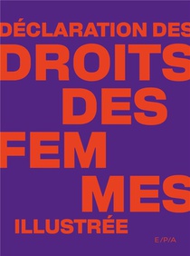 Declaration Des Droits Des Femmes Illustree 