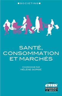 Sante, Consommation Et Marches 
