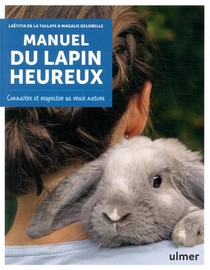 Manuel Du Lapin Heureux 
