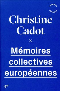 Memoires Collectives Europeennes 