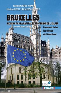 Bruxelles Ne Sera Pas La Capitale Europeenne De L'islam 