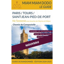 Paris / Tours / Saint-jean-pied-de-port (edition 2024/2025) 
