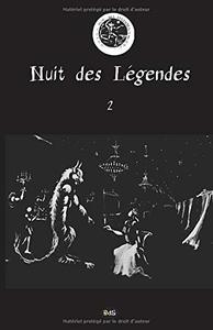Nuit Des Legendes - T02 - Nuit Des Legendes Volume N 02 