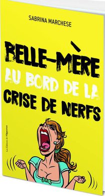 Belle-mere Au Bord De La Crise De Nerfs 