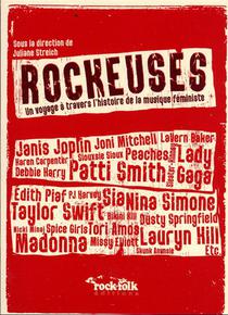 Rockeuses - Un Voyage A Travers L'histoire De La Musique Feministe 