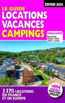 Le Guide Locations Vacances Campings (edition 2024) 