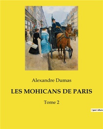 Les Mohicans De Paris - Tome 2 
