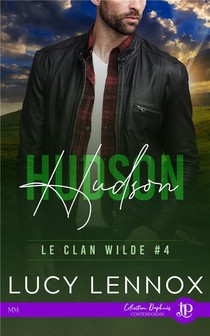 Le Clan Wilde T.4 : Hudson 