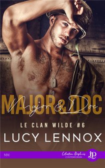 Le Clan Wilde T.6 : Major & Doc 