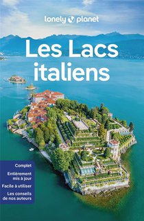 Les Lacs Italiens (4e Edition) 