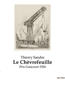 Le Chevrefeuille - Prix Goncourt 1924 