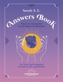 Answers Book Pour Se Connecter A Ses Dieux Et Deesses 