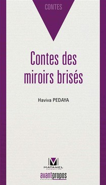 Contes Des Miroirs Brises 