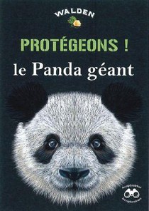 Protegeons ! Le Panda Geant 