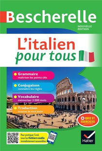 L'italien Pour Tous : Grammaire, Conjugaison, Vocabulaire, Traduction 