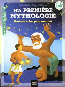 Ma Premiere Mythologie T.20 : Hercule Et Les Pommes D'or 