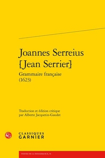 Joannes Serreius [jean Serrier] Grammaire Francaise (1623) 