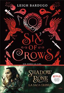 Six Of Crows Tome 1 