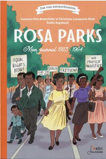 Rosa Parks Mon Journal 1923-1964 