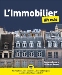 L'immobilier Pour Les Nuls (6e Edition) 