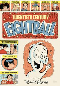 La Bibliotheque De Daniel Clowes : Twentieth Century Eightball 