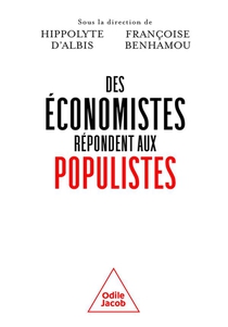Des Economistes Repondent Aux Populistes 