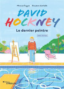 David Hockney, Le Dernier Peintre 