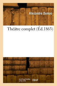 Theatre Complet 