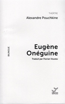 Eugene Oneguine - Bilingue Francais-russe 