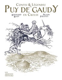 Contes Et Legendes Du Puy De Gaudy En Creuse 