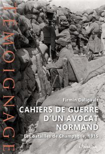 Cahiers De Guerre D'un Avocat Normand 