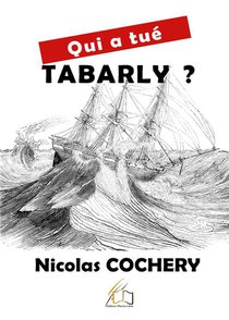 Qui A Tue Tabarly ? 