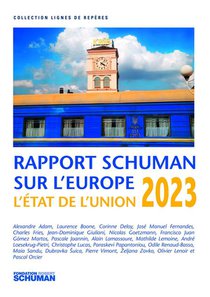 Etat De L'union 2023, Rapport Schuman Sur L'europe 
