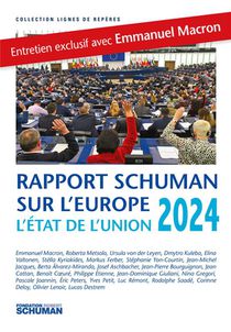 L'etat De L'union 2024, Rapport Schuman Sur L'europe 