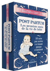 Post-partum : Les Premiers Mois De La Vie Du Bebe 