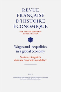 Salaires Et Inegalites Dans Une Economie Mondialisee Tome 19 : Wages And Inequalities In A Global Economy 