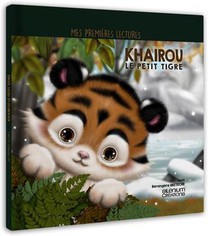 Mes Premieres Lectures - T04 - Khairou Le Petit Tigre 