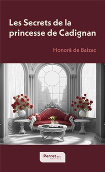 Les Secrets De La Princesse De Cadignan 