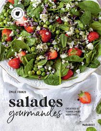 Salades Gourmandes : Creatives Et Terriblement Addictives 