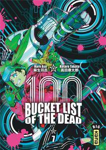 Bucket List Of The Dead T.7 