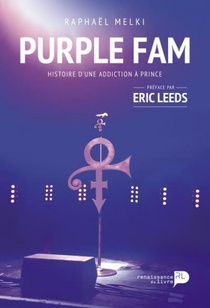 Purple Fam ; L'histoire D'une Addiction A Prince 