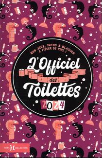 L'officiel Des Toilettes (edition 2024) 
