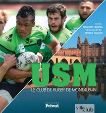 Usm ; Le Club De Rugby De Montauban 