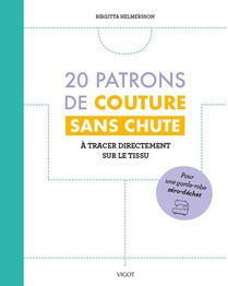 20 Patrons De Couture Sans Chute : A Tracer Directement Sur Le Tissu 