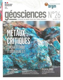 N26 Metaux Critiques, Concilier Ethique & Souverainete ?geosciences 