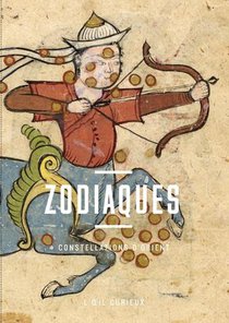 Zodiaques : Constellations D'orient 