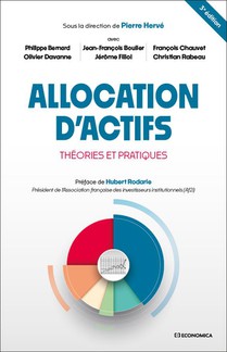 Allocation D'actifs : Theories Et Pratiques (3e Edition) 