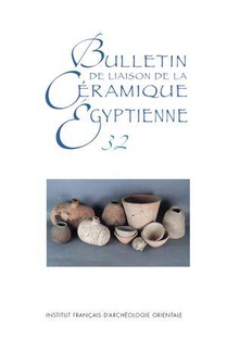 Bulletin De Liaison De La Ceramique Egyptienne Tome 32 